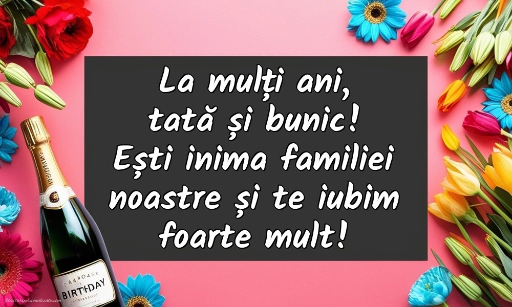 Imagini de La Mulți Ani pentru Tată și Bunic: Șampanie