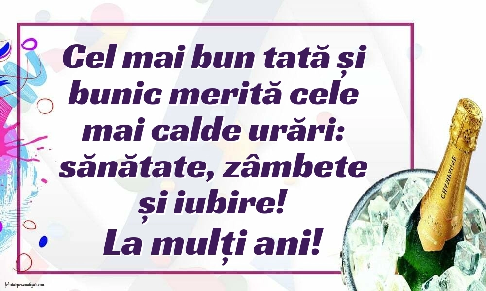 Imagini de La Mulți Ani pentru Tată și Bunic: Șampanie