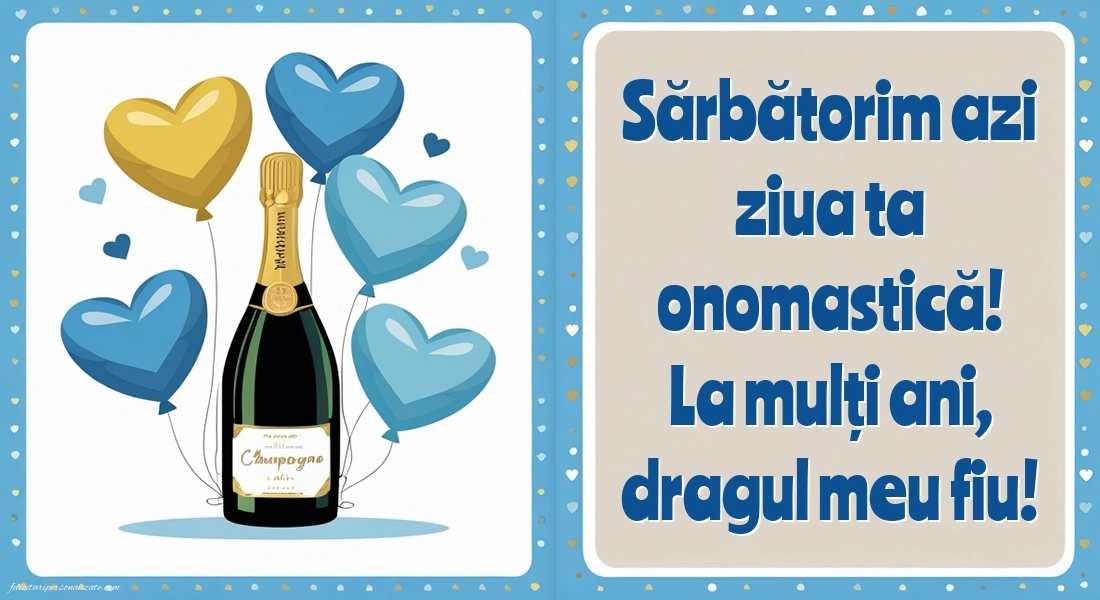 Imagini cu La mulți ani de Ziua Numelui pentru Fiul tău: Șampanie și baloane