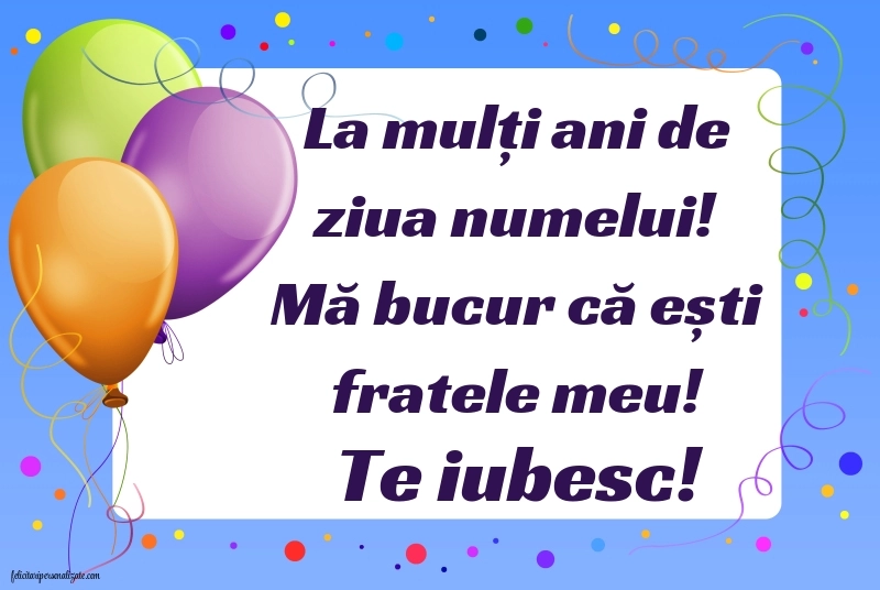 Imagini cu La mulți ani de Ziua Numelui Frate: Baloane