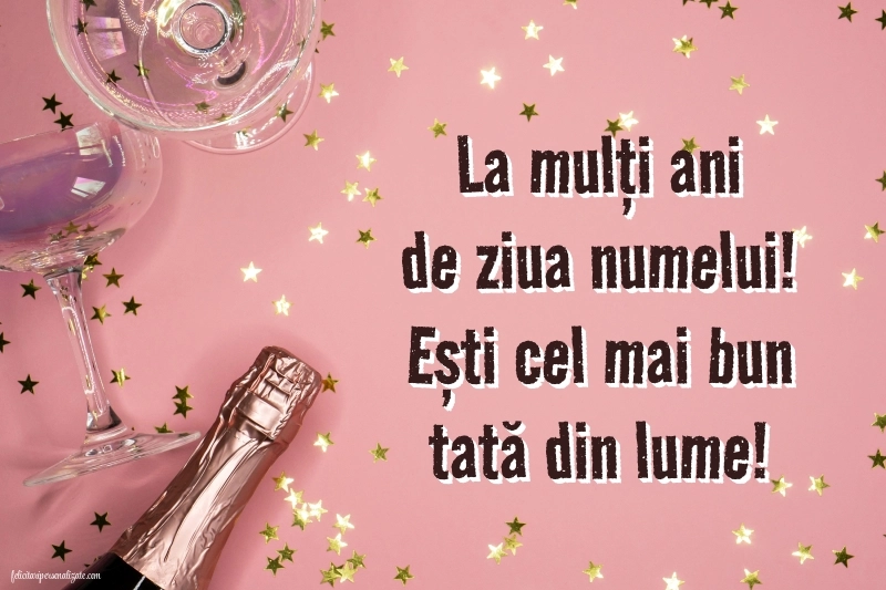 Imagini cu La mulți ani de Ziua Numelui Tata: Șampanie și confetti