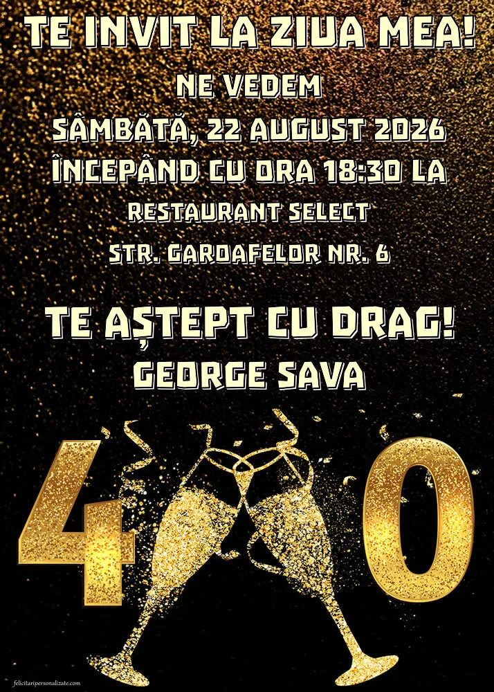 Exemplu completat: Invitație pentru 40 ani