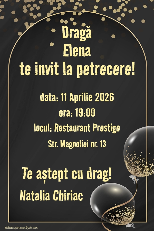 Exemplu completat: Invitație pentru petrecere