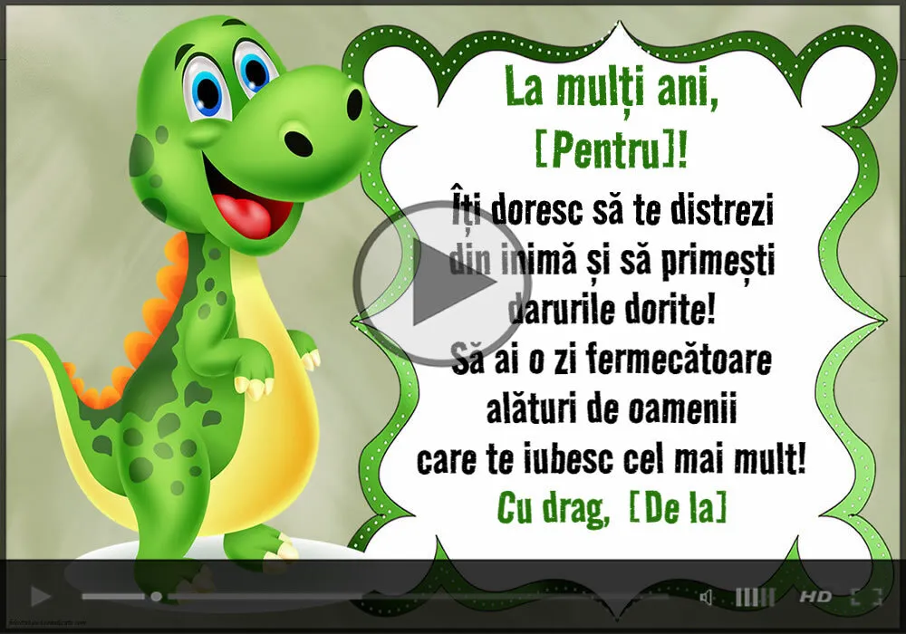 Felicitare muzicală cu un dinozaur personalizată cu nume pentru băieți sau fete: La mulți ani... Cu drag,... | Felicitari muzicale pentru copii