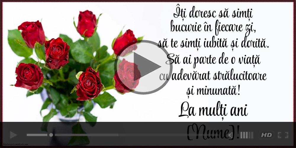 Felicitare muzicală de la mulți ani pentru femei: Îți doresc să simți bucurie în fiecare zi, să te simți iubită și dorită... | Felicitari muzicale de zi de nastere